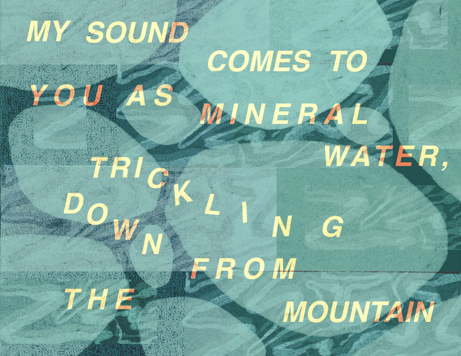 In the final panel of Ariana Martinez’s Not Just a Cut, the whole image is now a mix of green and blue. The light shadows of stones fill the watery scene, ripples moving over and around them. Yellow text is playfully overlayed, tumbling down the screen like the flow of water. It reads, My sound comes to you as mineral water, trickling down from the mountain.